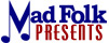 Mad Folk Event
